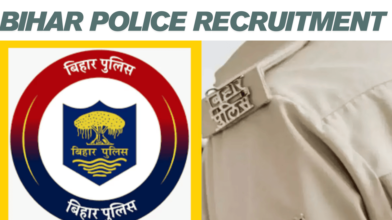 Bihar Police Recruitment