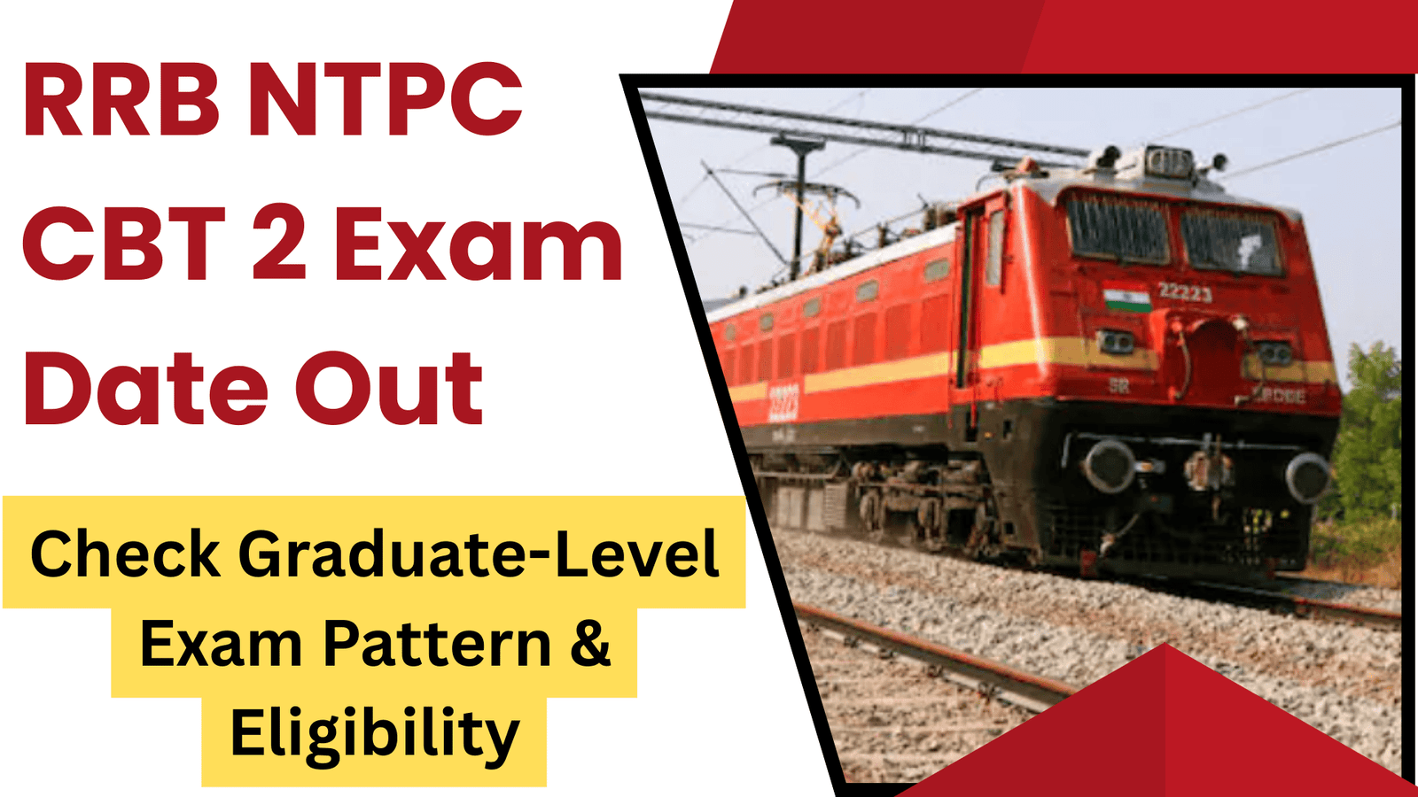 RRB NTPC CBT 2 Exam Date 2025 Out Check Graduate-Level Exam Pattern & Eligibility
